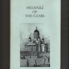 Schoolfield: Helsinki of the Czars, Camden H, ex libris Tove - pikkukuva 1
