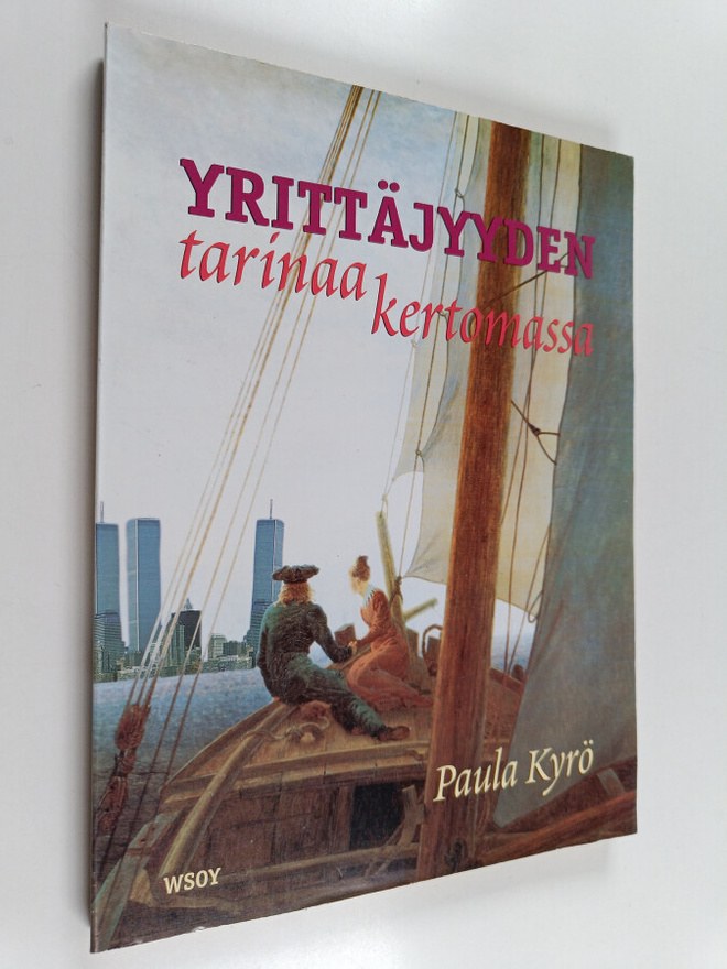 Paula Kyrö : Yrittäjyyden tarinaa kertomassa