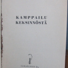 Sidney Horley: Kamppailu keksinnöstä, Ilmarinen 1942. 168 s. - pikkukuva 4
