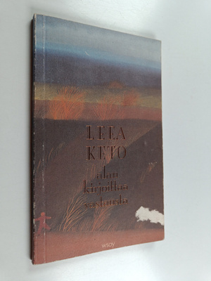 Leea Keto : Alan kirjoittaa vastausta : runoja
