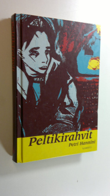 Petri Hannini : Peltikirahvit