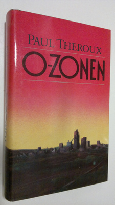 Paul Theroux : O-Zonen