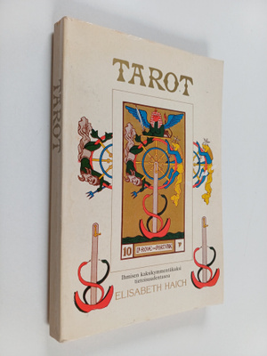 Elisabeth Haich : Tarot : ihmisen kaksikymmentäkaksi tiet...