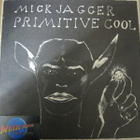 MICK JAGGER-PRIMITIVE COOL HOL LP M-/M-(+) - pikkukuva 1