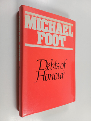 Michael Foot : Debts of honour