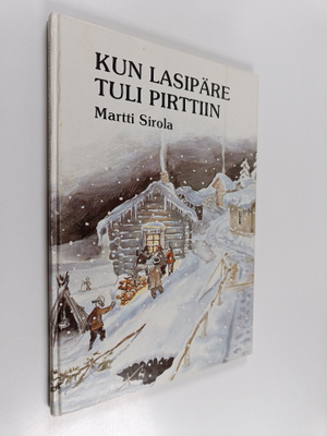 Martti Sirola : Kun lasipäre tuli pirttiin : Juhani Ahon ...