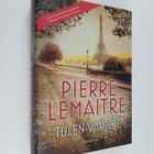 Pierre Lemaitre : Tulen varjot - pikkukuva 1