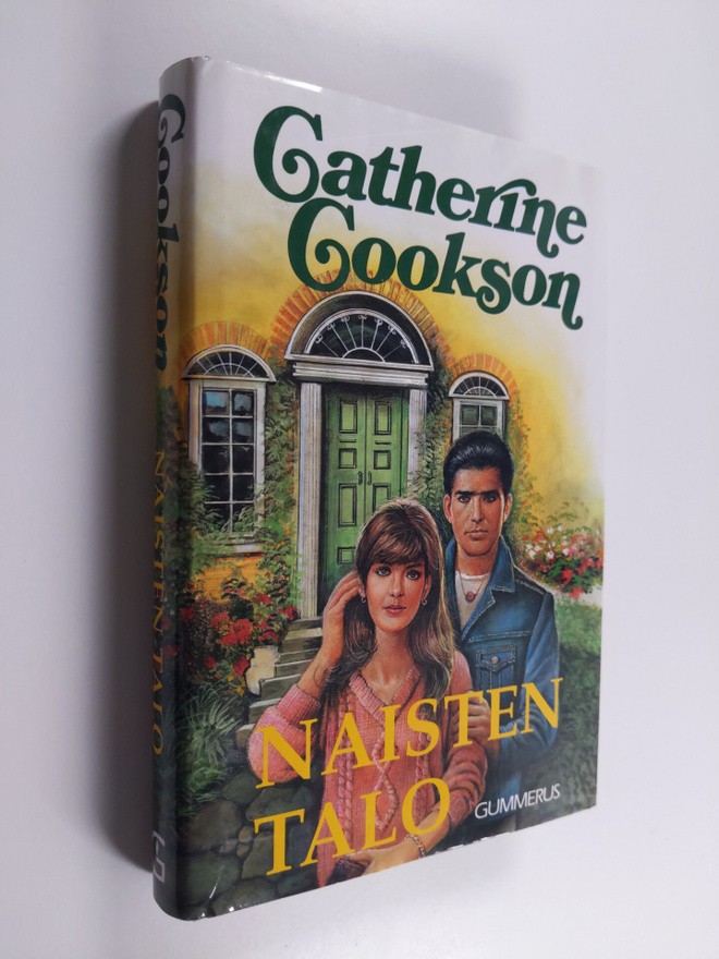 Catherine Cookson : Naisten talo