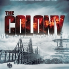Colony	(42 774)	k	-FI-	suomik.	DVD		laurence fishburne	2013 - pikkukuva 1