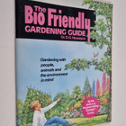 D. G. Hessayon : The Bio Friendly Gardening Guide - Garde... - pikkukuva 1