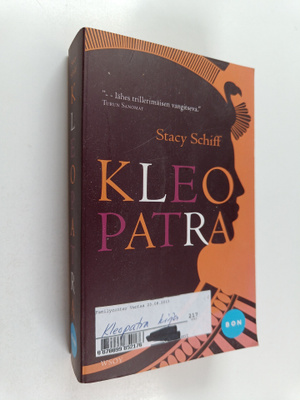 Stacy Schiff : Kleopatra : eräs elämä