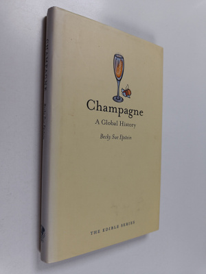 Becky Sue Epstein : Champagne : a global history