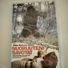 nuoruuteni savotat - pikkukuva 1