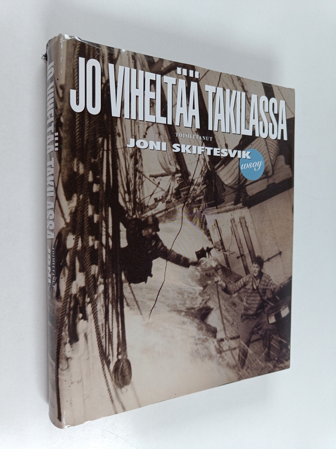 Joni (toim.) Skiftesvik : Jo viheltää takilassa : kertomu...