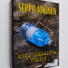 Seppo Jokinen : Kuka sellaista tekisi - pikkukuva 1