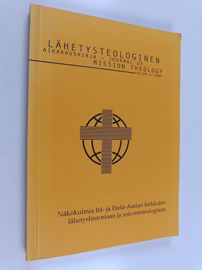 Näkökulmia Itä- ja Etelä-Aasian kirkkojen lähetyshistoria...