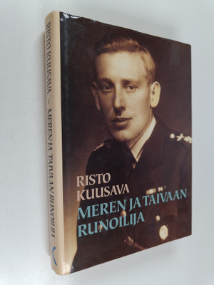 Risto Kuusava : Meren ja taivaan runoilija