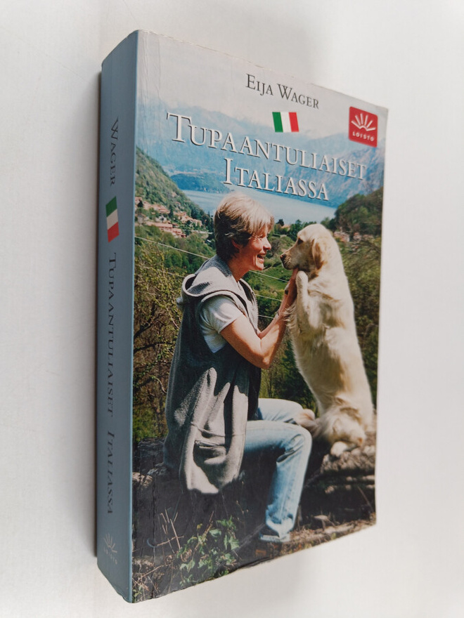 Eija Wager : Tupaantuliaiset Italiassa