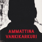 Jan Jalutsi: Ammattina vankikarkuri - pikkukuva 1