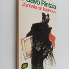 Paavo Rintala : Jumala on kauneus - pikkukuva 1