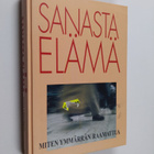 Foster R. ym. McCurleyn : Sanasta elämä : raamattukurssi ... - pikkukuva 1