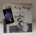 LITTLE MARY MIXUP - PRETTY LIES M-/M- 7" - pikkukuva 1