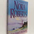 Nora Roberts : Sullivan's Woman - pikkukuva 1