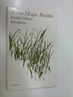 Anna-Maija Raittila : Etsikää hänen kasvojansa : keskuste...