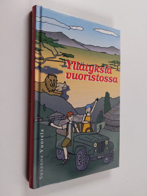 Susanna Vuorela : Yllätyksiä vuoristossa