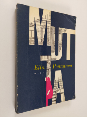Eila Pennanen : Mutta