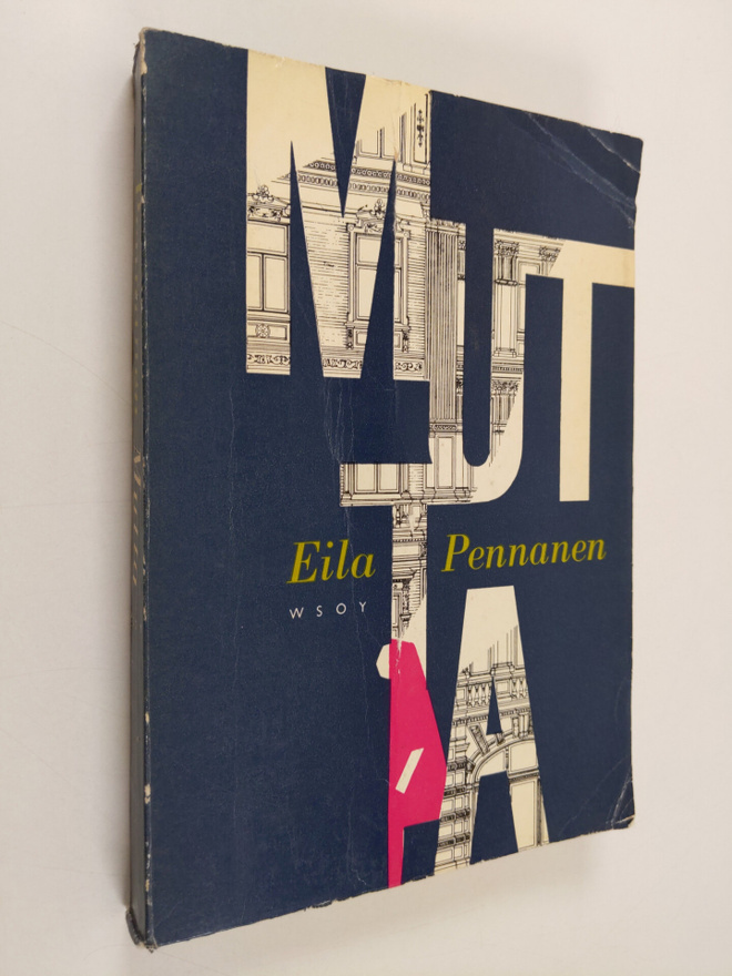 Eila Pennanen : Mutta