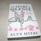 Alex Myers The Story of Silence  -nid - pikkukuva 1