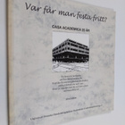 Sten Enbom : Var får man festa fritt? En historisk berätt... - pikkukuva 1