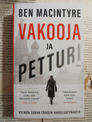 Ben MacIntyre - Vakooja ja petturi (pokkari)