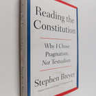 Stephen Breyer : Reading the constitution : why I chose p... - pikkukuva 1