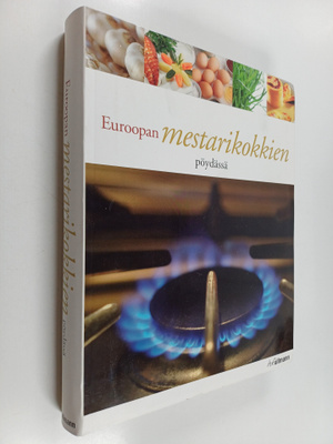 Euroopan mestarikokkien pöydässä