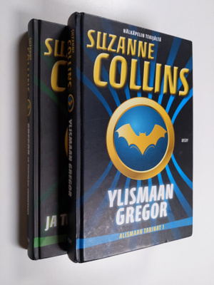 Suzanne Collins : Alismaan tarinat 1-2 : Ylismaan Gregor ...