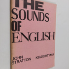 John Stratton : The sounds of english - A practice book o... - pikkukuva 1