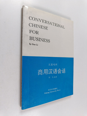Li Guo : Conversational Chinese for business Shangyong ha...