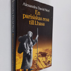 Alexandra David-Neel : En parisiskas resa till Lhasa - pikkukuva 1