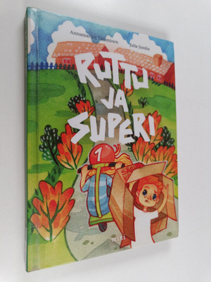 Julia Jusslin ym. : Ruttu ja Superi