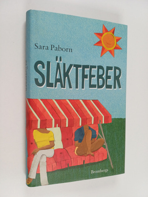 Sara Paborn : Släktfeber