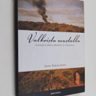 Annu Kekäläinen : Valkoista mustalla : kertomuksia värist... - pikkukuva 1