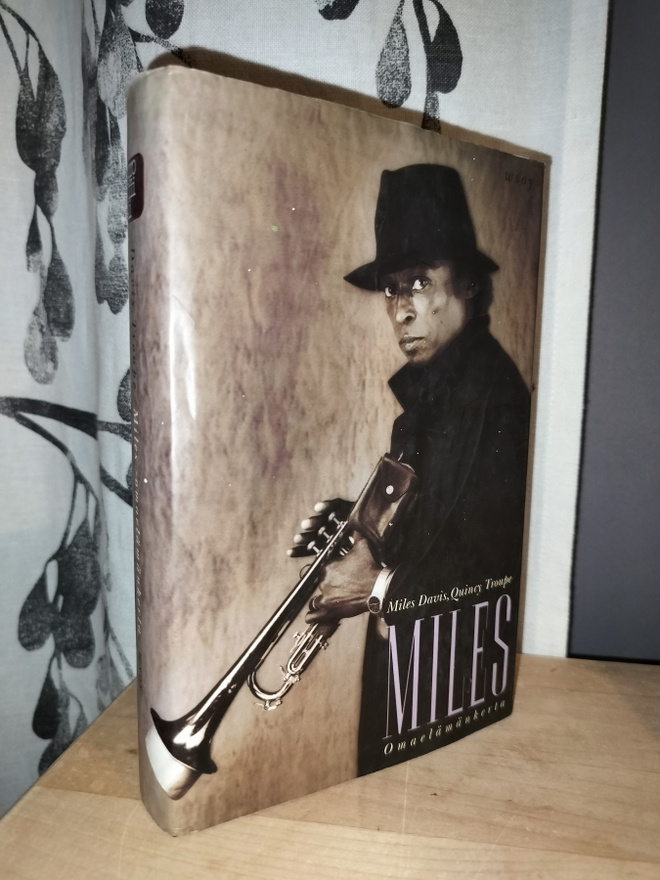 Miles Davis - Omaelämäkerta - Quincy Troupe 1.p.1990