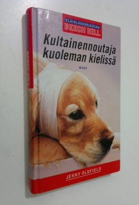 Jenny Oldfield : Kultainen noutaja kuoleman kielissä