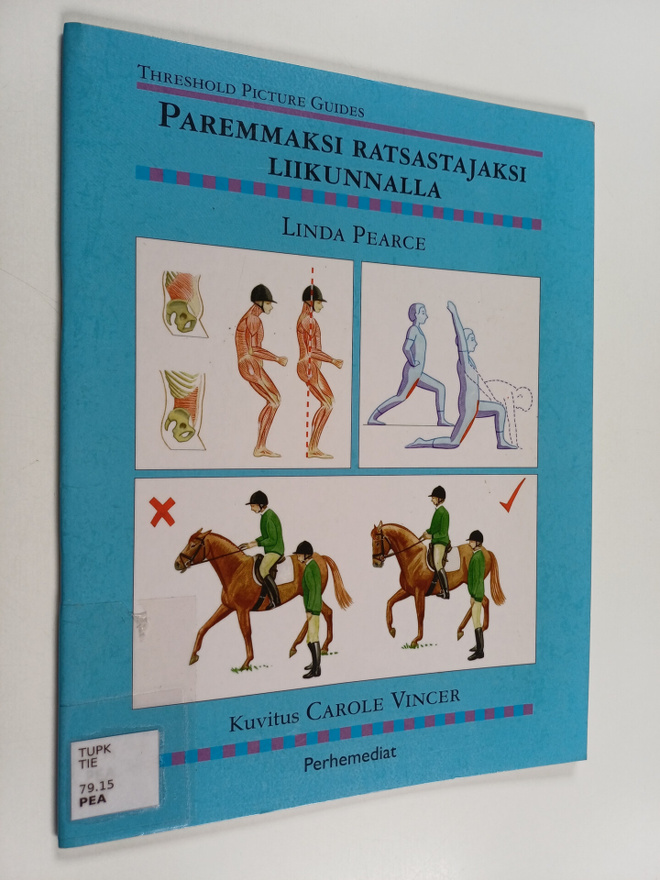 Linda Pearce : Paremmaksi ratsastajaksi liikunnalla