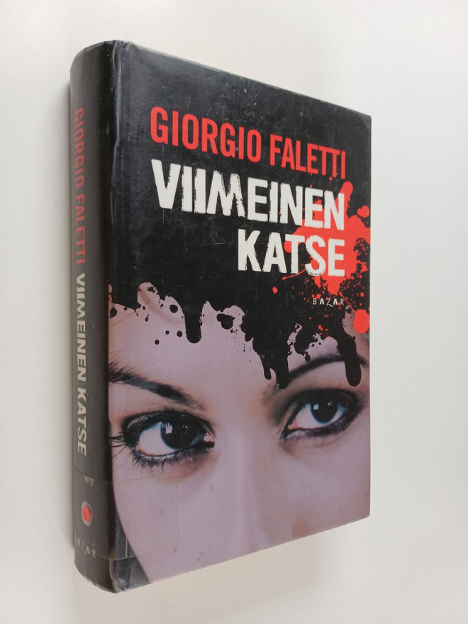 Giorgio Faletti : Viimeinen katse