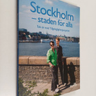 Stockholm - staden för alla : Tolv år med Tillgänglighets... - pikkukuva 1