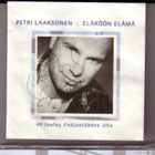 cd, Petri Laaksonen: Eläköön elämä. 40 laulua... 2cd [pop, s - pikkukuva 1