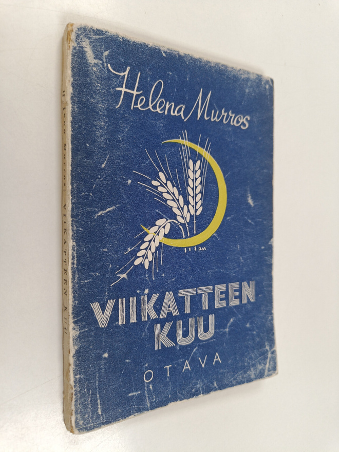 Helena Murros : Viikatteen kuu : runoja